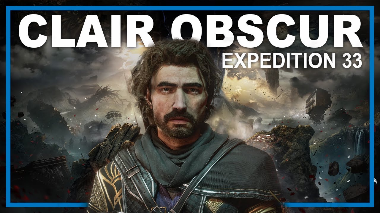 Vidéo - Découverte de Clair Obscur : Expedition 33