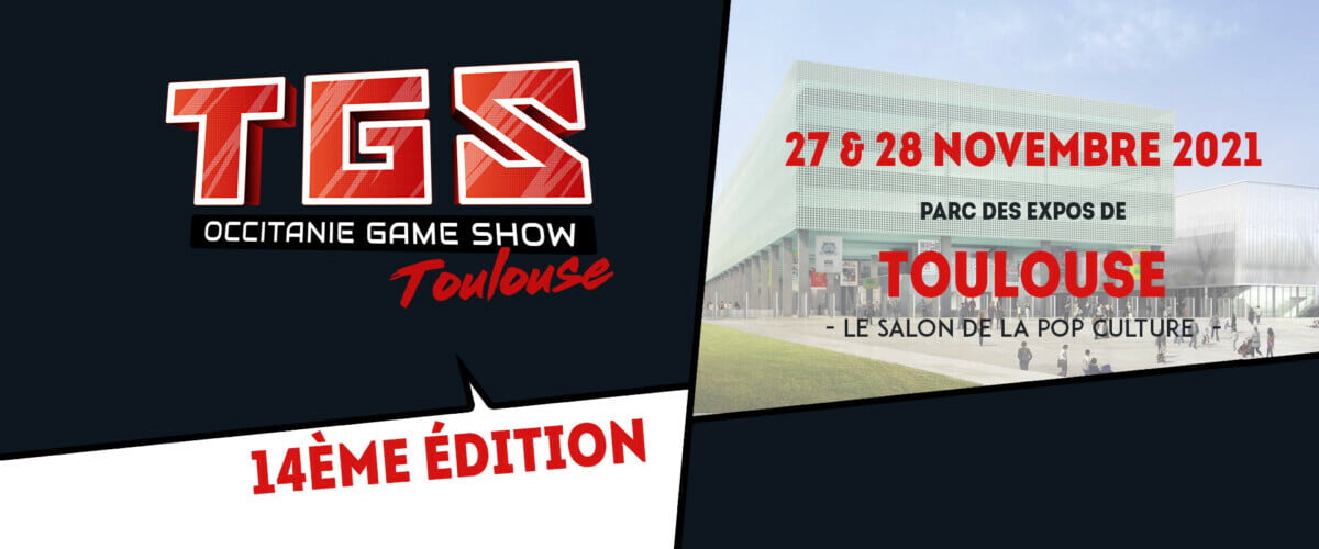 Bannière - Une journée gâchée au Toulouse Game Show